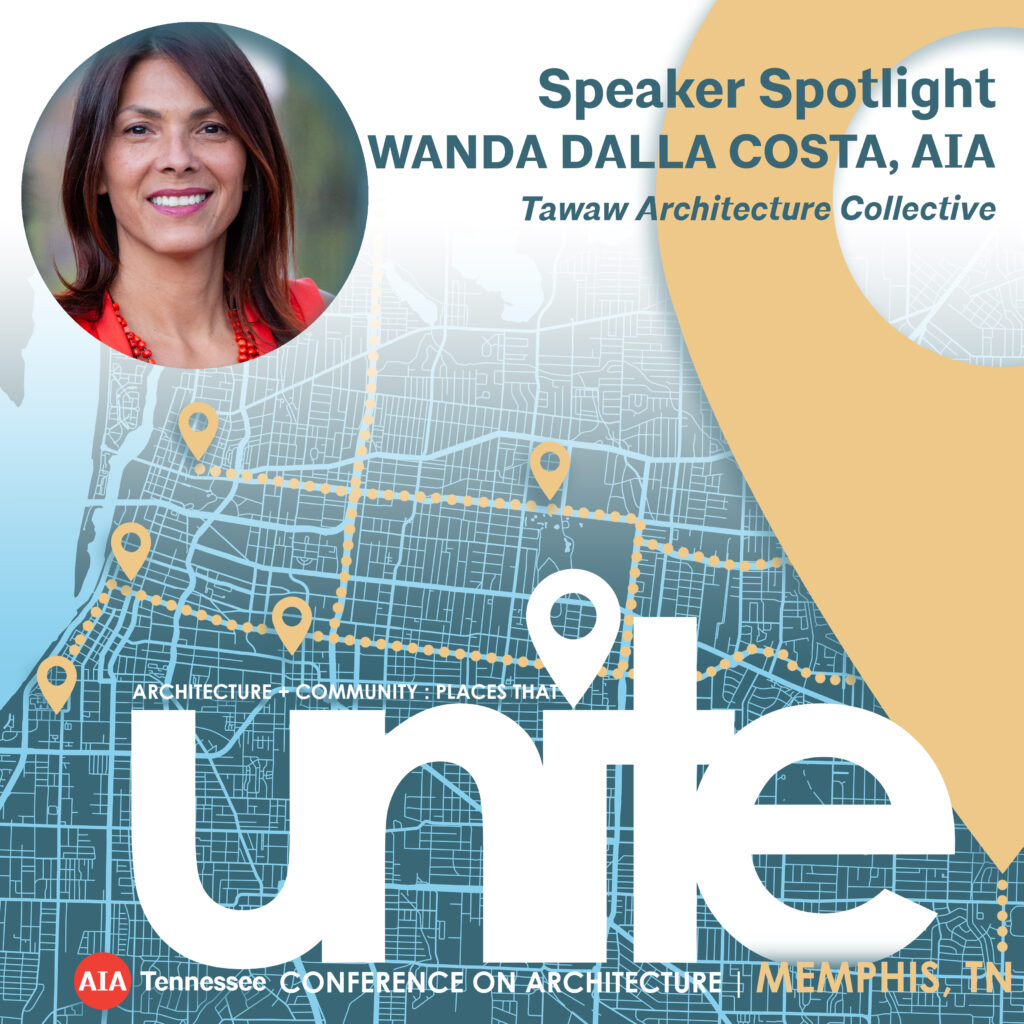 2023 Conference Speaker Spotlight: Wanda Dalla Costa, AIA, FRAIC, LEED A.P.