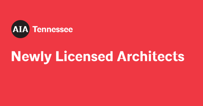 Newly Licensed Architects Recognized at 2024 AIA Tennessee Conference ...